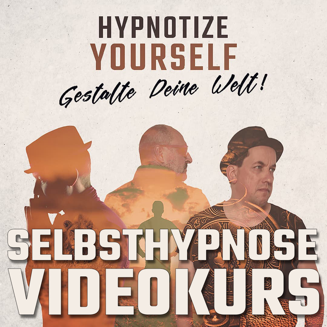Hypnotize Yourself - Der Videokurs